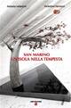 San Marino. Un'isola nella tempesta - Antonio Valentini - copertina