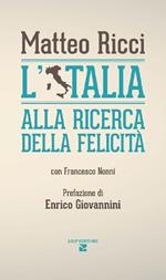 L' Italia alla ricerca della felicità