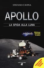 Apollo. La sfida alla luna. Ediz. speciale