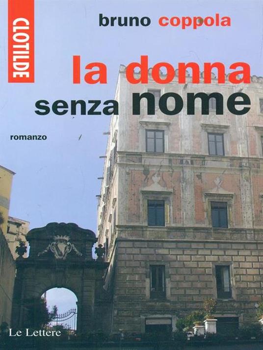 Clotilde e la donna senza nome - Bruno Coppola - 3