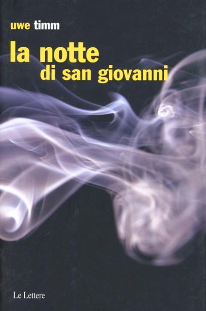 La notte di san Giovanni. Testo tedesco a fronte - Uwe Timm - copertina