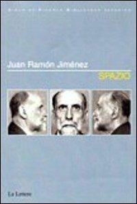 Spazio. Ediz. multilingue - J. Ramón Jiménez - copertina