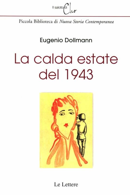 La calda estate del 1943 - Eugenio Dollmann - copertina