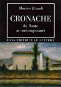 Cronache. Da Dante ai contemporanei - Marino Biondi - copertina