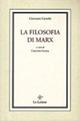 La filosofia di Marx. Studi critici - Giovanni Gentile - copertina