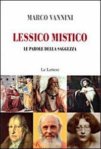 Lessico mistico. Le parole della saggezza - Marco Vannini - copertina