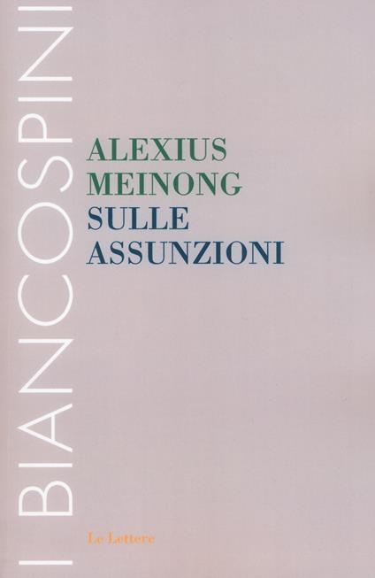 Sulle assunzioni - Alexius Meinong - copertina