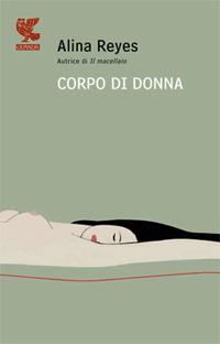 Corpo di donna - Alina Reyes - copertina