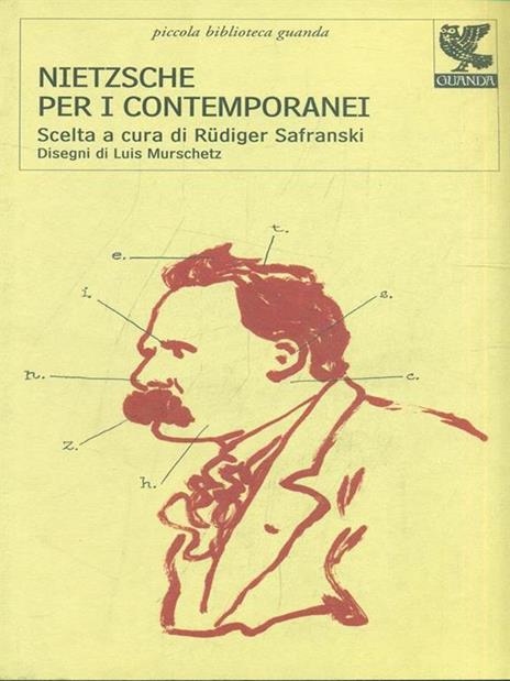 Nietzsche per i contemporanei - Friedrich Nietzsche - 3