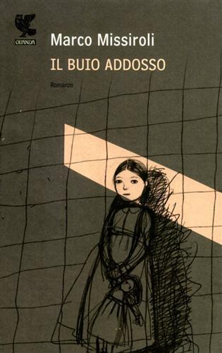 Il buio addosso - Marco Missiroli - copertina