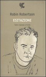 Esitazione. Testo inglese a fronte