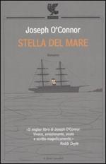 Stella del mare. Addio alla vecchia Irlanda