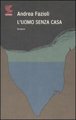 L' uomo senza casa