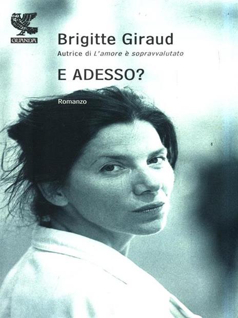 E adesso? - Brigitte Giraud - copertina