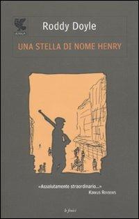 Una stella di nome Henry - Roddy Doyle - 2