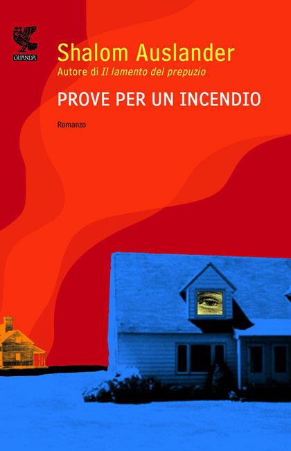 Prove per un incendio - Shalom Auslander - copertina