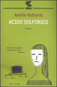 Acido solforico - Amélie Nothomb - copertina