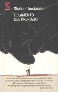 Il lamento del prepuzio - Shalom Auslander - copertina