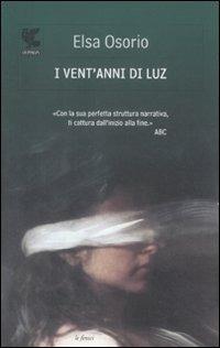 I vent'anni di Luz - Elsa Osorio - copertina