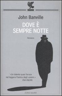 Dove è sempre notte - John Banville - copertina