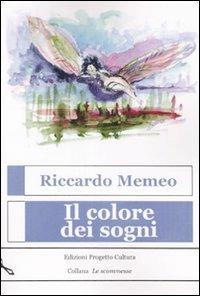 Il colore dei sogni - Riccardo Memeo - copertina