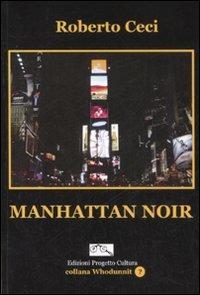 Manhattan noir - Roberto Ceci - copertina