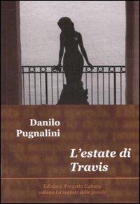 L' estate di Travis - Danilo Pugnalini - copertina