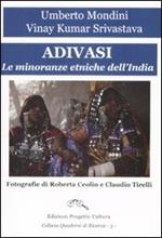 Adivasi. Le minoranze etniche dell'India