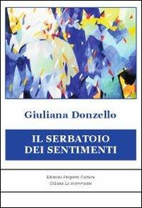 Il serbatoio dei sentimenti - Giuliana Donzello - copertina