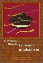 La scena giudiziaria