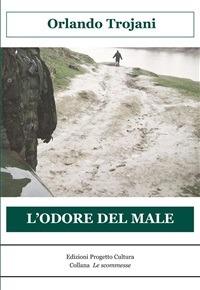 L' odore del male - Orlando Trojani - ebook