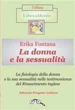 La fiosologia della donna e la sua sessualità nelle testimonianze del Rinascimento inglese