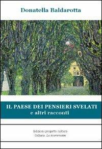 Il paese dei pensieri svelati - Donatella Baldarotta - copertina