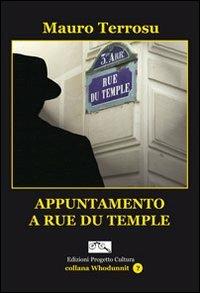 Appuntamento a Rue du Temple - Mauro Terrosu - copertina