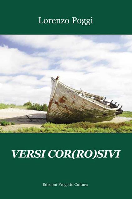 Versi cor(ro)sivi - Lorenzo Poggi - copertina