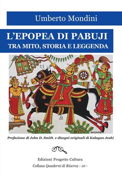 L'epopea di Pabuji. Tra mito, storia e leggenda - Umberto Mondini - copertina