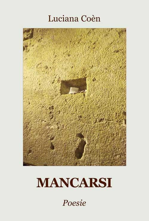 Mancarsi - Luciana Coèn - copertina
