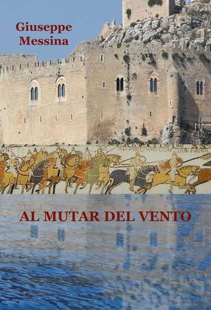 Al mutar del vento - Giuseppe Messina - copertina