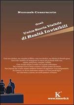 Gesù unica storia visibile di realtà invisibili