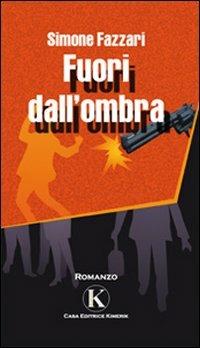 Fuori dall'ombra - Simone Fazzari - copertina