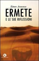 Ermete e le sue riflessioni