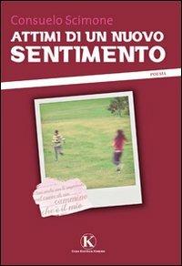 Attimi di un nuovo sentimento - Consuelo Scimone - copertina