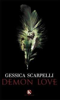 Demon love - Gessica Scarpelli - copertina