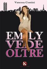 Emily vede oltre