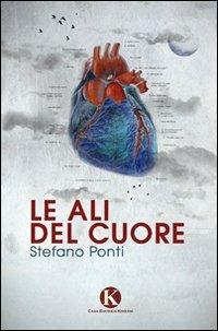 Le ali del cuore - Stefano Ponti - copertina