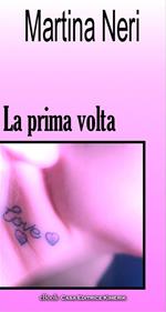 La prima volta