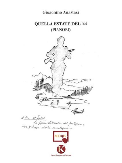 Quella estate del '44 - Gioachino Anastasi - ebook