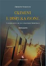 Crimini e disperazione