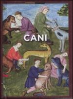 Cani. Ediz. illustrata