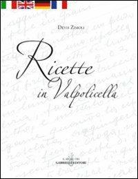 Ricette in Valpolicella - Devis Zimoli - copertina